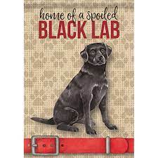 Small double sided flag - Spoiled black lab