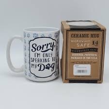 Carson Mug - Speaking to my Dog